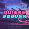 Yuyo - Quiere Volver - Single